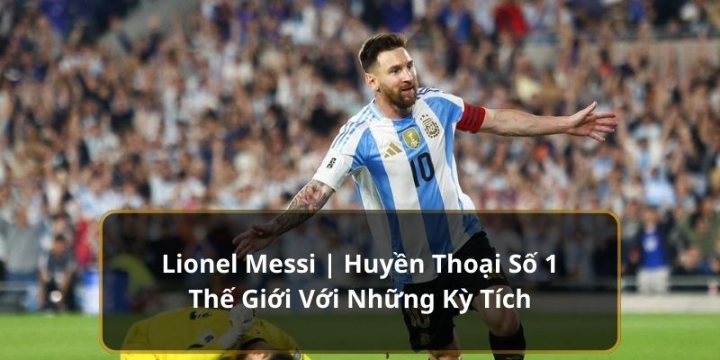 Lionel Messi