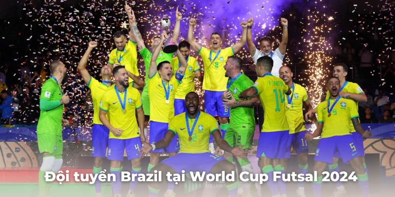 Đội tuyển Brazil tại World Cup Futsal giành chức vô địch